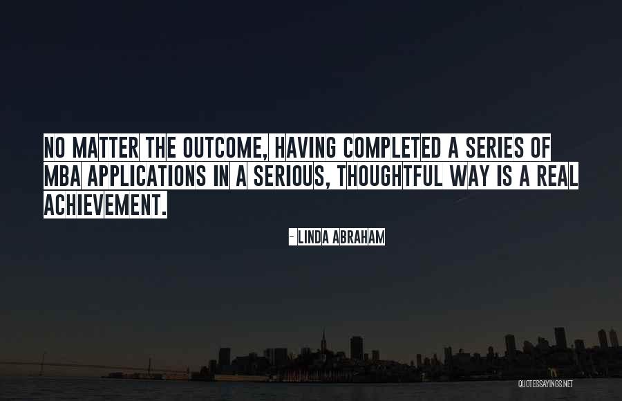 Completed Mba Quotes By Linda Abraham Completed Mba Quotes By Linda Abraham