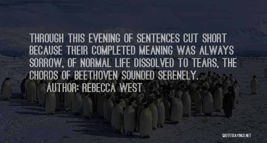 Completed Quotes By Rebecca West