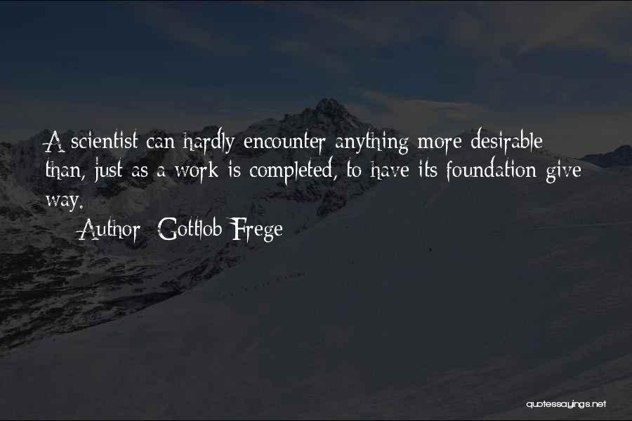 Completed Work Quotes By Gottlob Frege