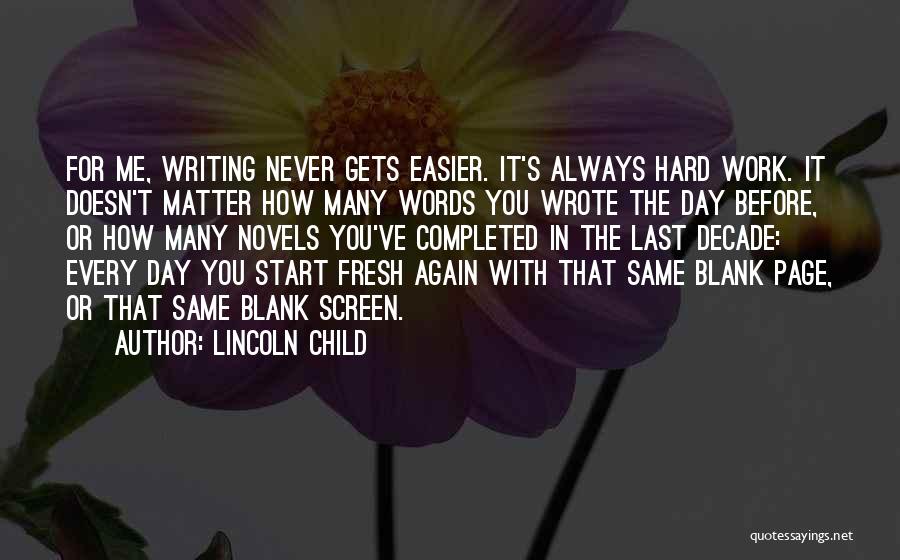 Completed Work Quotes By Lincoln Child