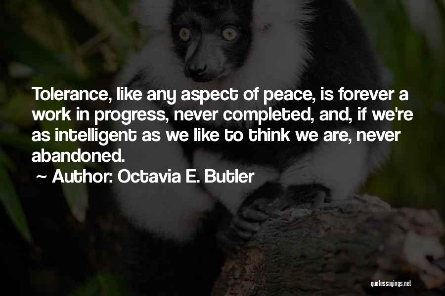 Completed Work Quotes By Octavia E. Butler