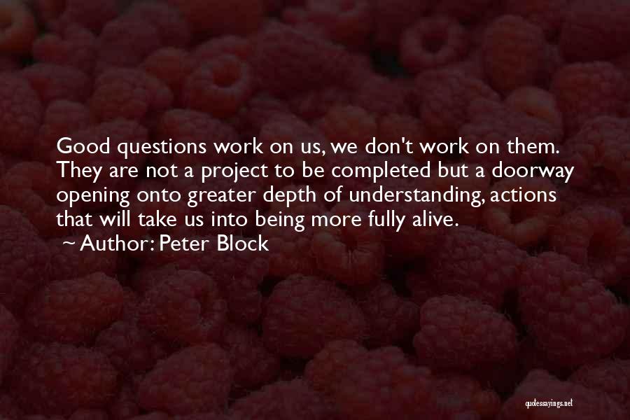 Completed Work Quotes By Peter Block