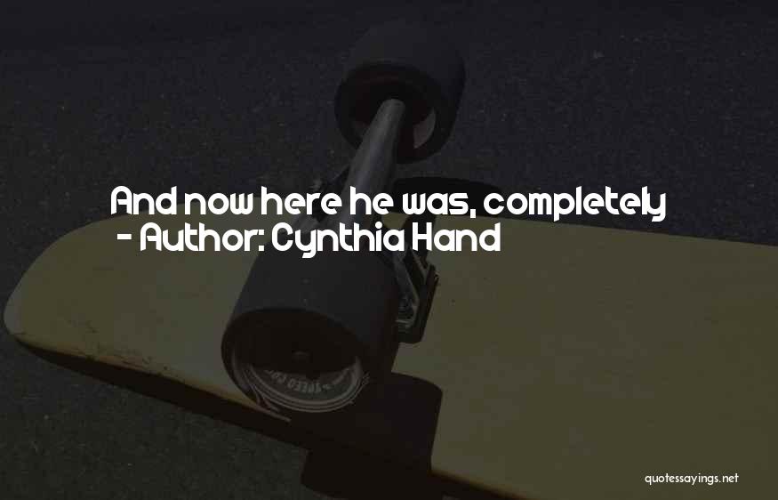 Completely Alone Quotes By Cynthia Hand