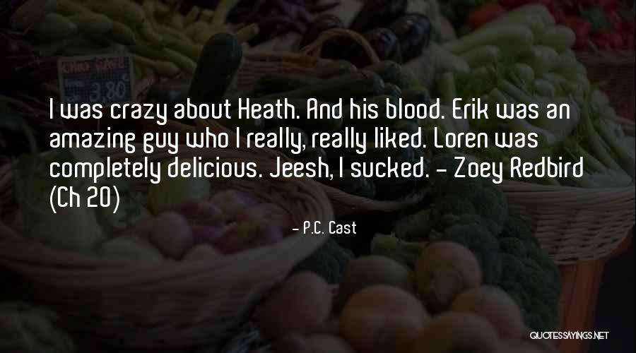 Completely Amazing Quotes By P.C. Cast Completely Amazing Quotes By P.C. Cast