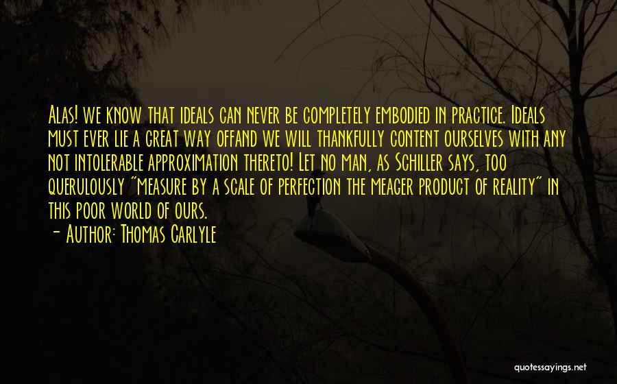 Completely Content Quotes By Thomas Carlyle
