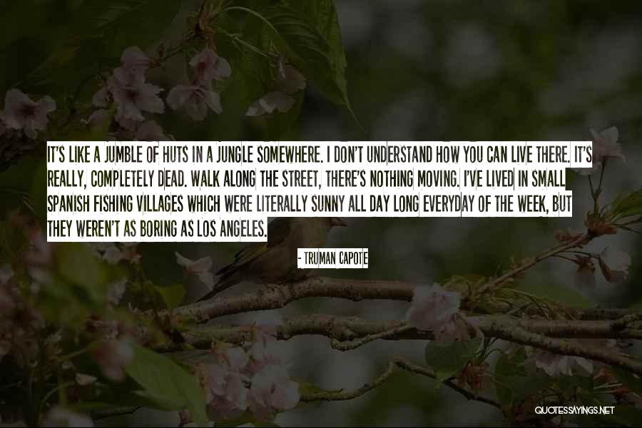 Completely Dead Quotes By Truman Capote Completely Dead Quotes By Truman Capote