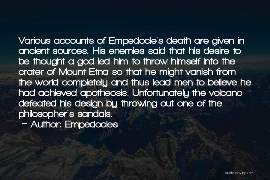 Completely Defeated Quotes By Empedocles