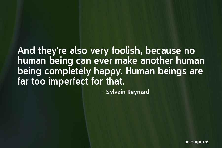 Completely Happy Quotes By Sylvain Reynard Completely Happy Quotes By Sylvain Reynard