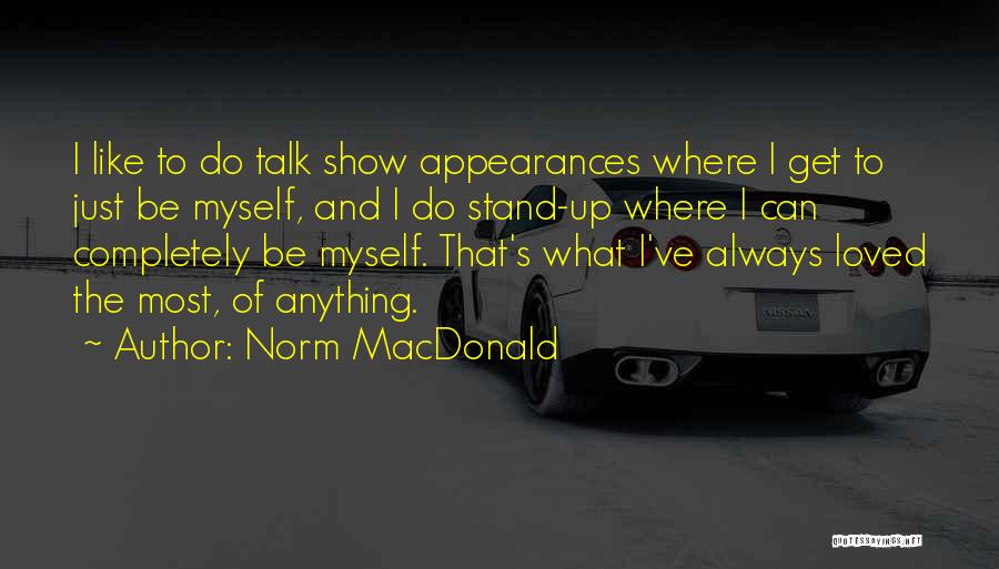 Completely Quotes By Norm MacDonald