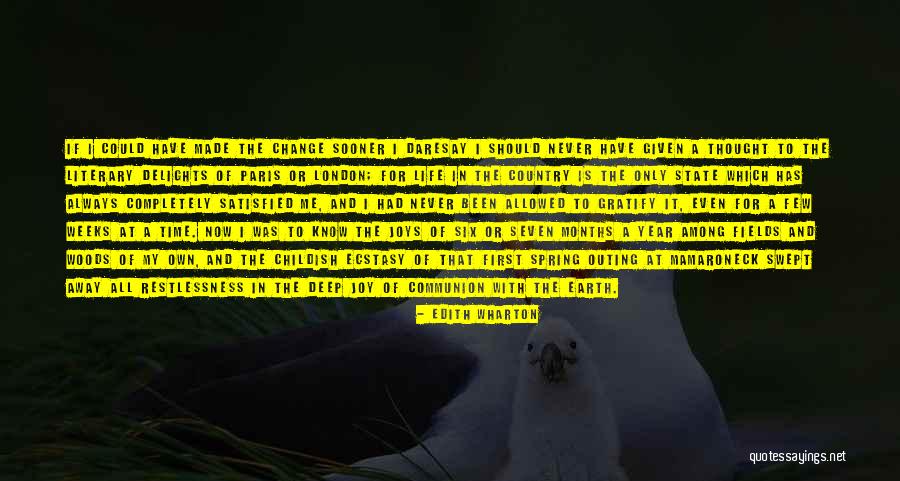 Completely Satisfied Quotes By Edith Wharton Completely Satisfied Quotes By Edith Wharton