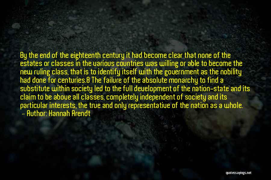 Completely True Quotes By Hannah Arendt