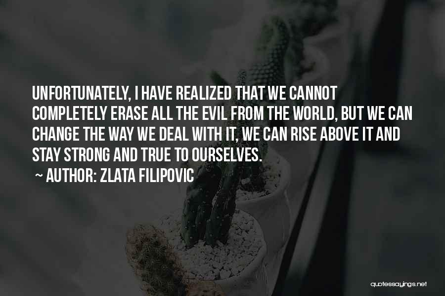 Completely True Quotes By Zlata Filipovic