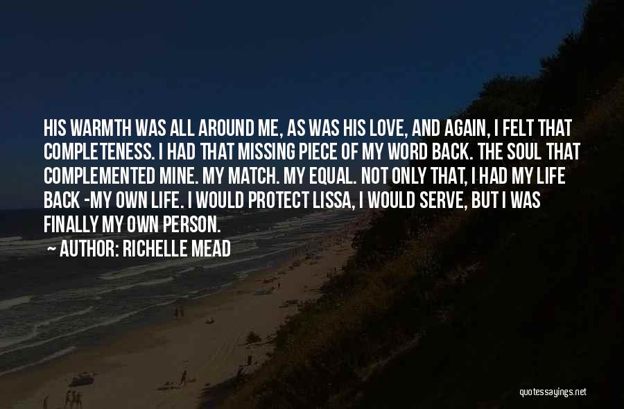 Completeness On Love Quotes By Richelle Mead