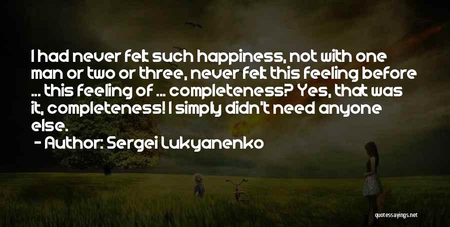 Completeness On Love Quotes By Sergei Lukyanenko