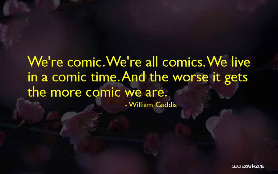 Completez Par Quotes By William Gaddis Completez Par Quotes By William Gaddis