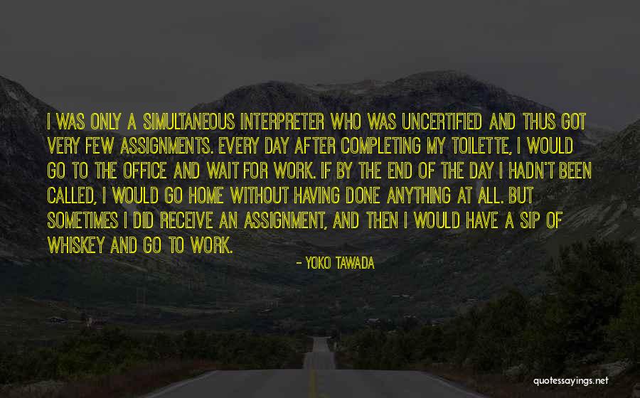 Completing Me Quotes By Yoko Tawada Completing Me Quotes By Yoko Tawada