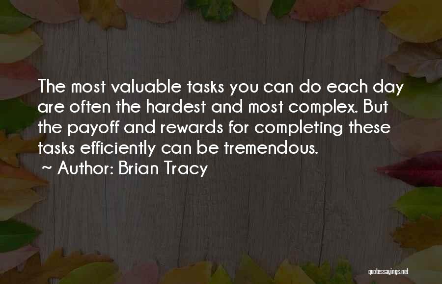 Completing My Day Quotes By Brian Tracy