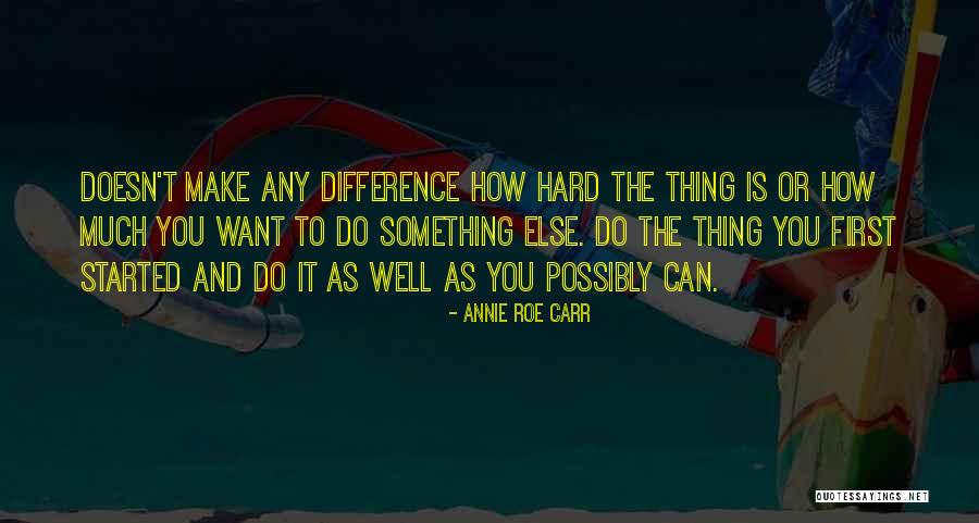 Completing Someone Quotes By Annie Roe Carr Completing Someone Quotes By Annie Roe Carr