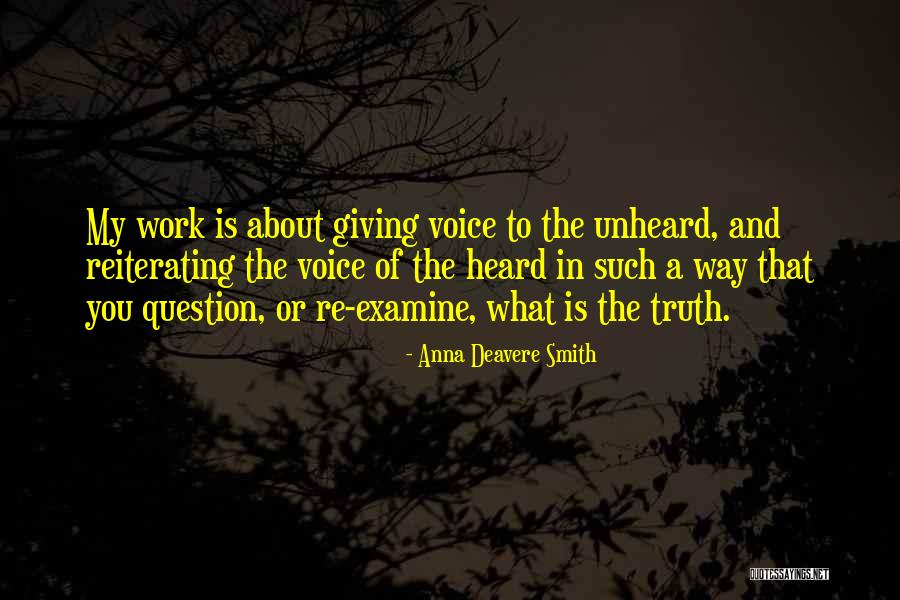 Completion Ceremony Quotes By Anna Deavere Smith Completion Ceremony Quotes By Anna Deavere Smith