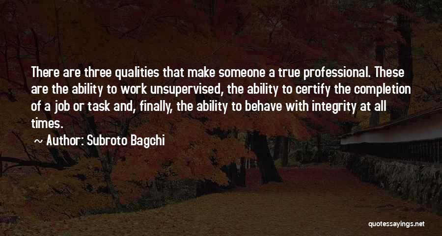Completion Of 2 Years Quotes By Subroto Bagchi