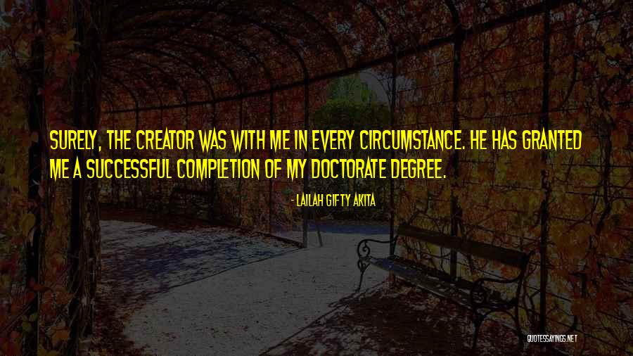 Completion Of Degree Quotes By Lailah Gifty Akita Completion Of Degree Quotes By Lailah Gifty Akita