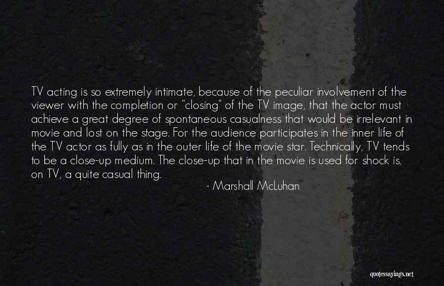 Completion Of Degree Quotes By Marshall McLuhan Completion Of Degree Quotes By Marshall McLuhan