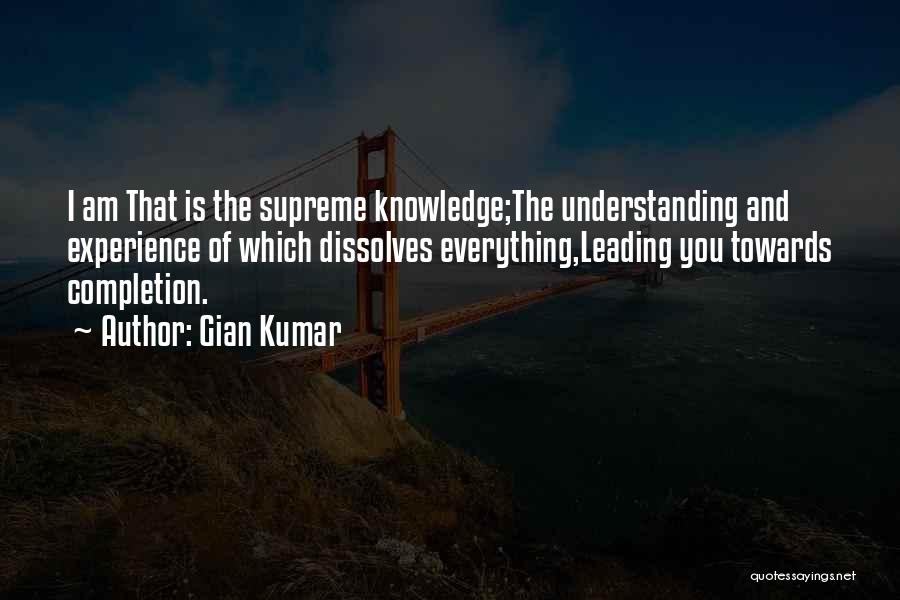 Completion Quotes By Gian Kumar