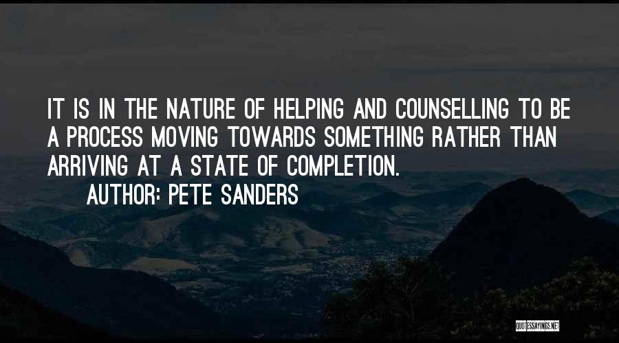 Completion Quotes By Pete Sanders