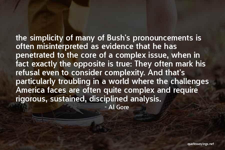 Complex Analysis Quotes By Al Gore Complex Analysis Quotes By Al Gore