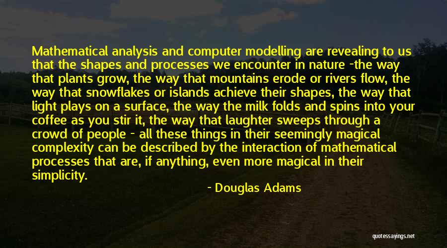 Complex Analysis Quotes By Douglas Adams Complex Analysis Quotes By Douglas Adams