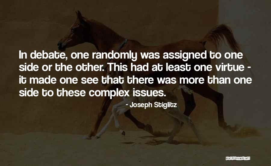 Complex Issues Quotes By Joseph Stiglitz Complex Issues Quotes By Joseph Stiglitz