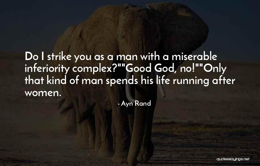 Complex Life Quotes By Ayn Rand