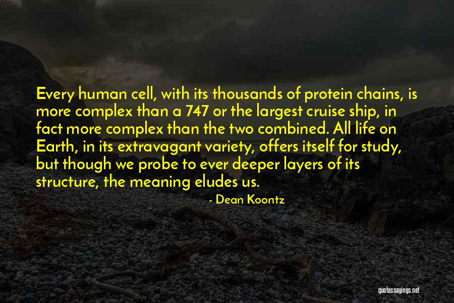 Complex Life Quotes By Dean Koontz Complex Life Quotes By Dean Koontz