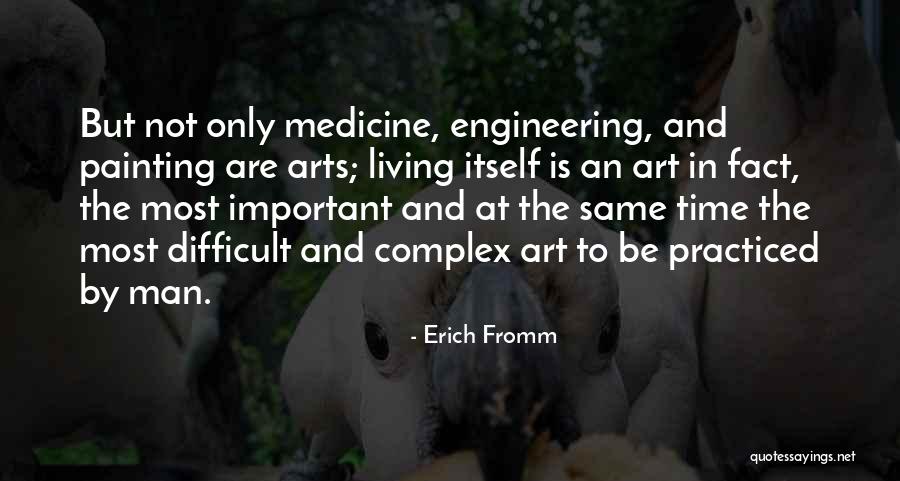 Complex Life Quotes By Erich Fromm Complex Life Quotes By Erich Fromm