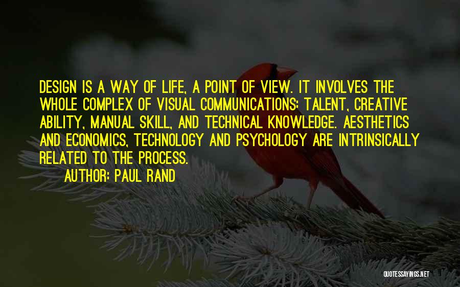 Complex Life Quotes By Paul Rand