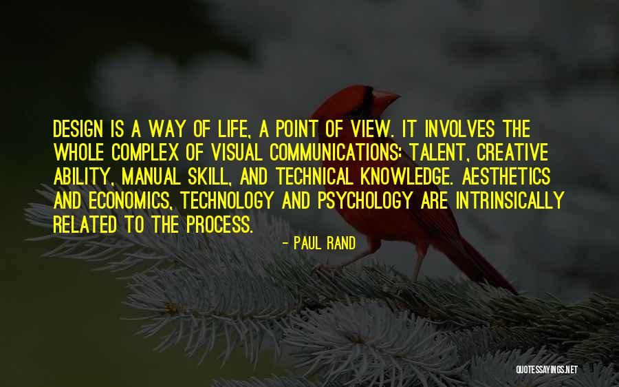 Complex Life Quotes By Paul Rand