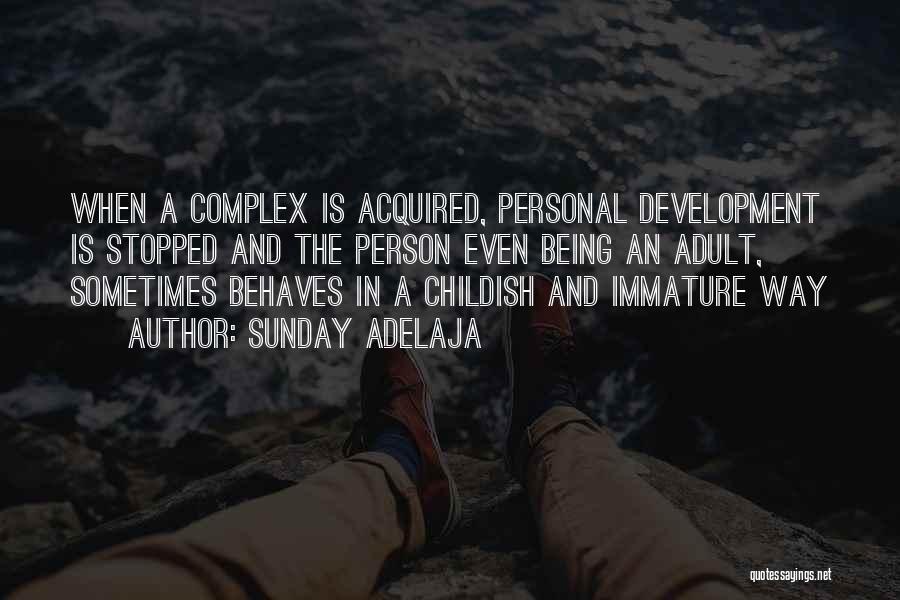 Complex Life Quotes By Sunday Adelaja