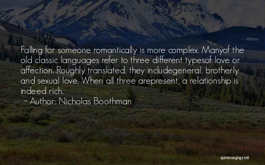 Complex Love Quotes By Nicholas Boothman