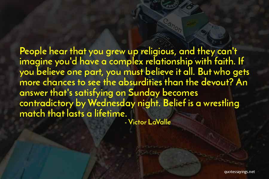 Complex People Quotes By Victor LaValle Complex People Quotes By Victor LaValle