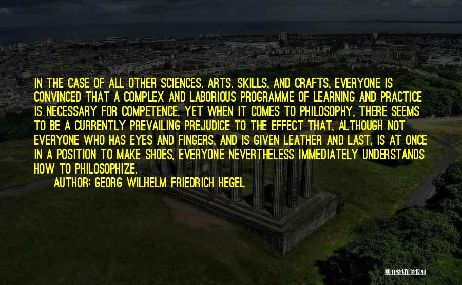 Complex Philosophy Quotes By Georg Wilhelm Friedrich Hegel