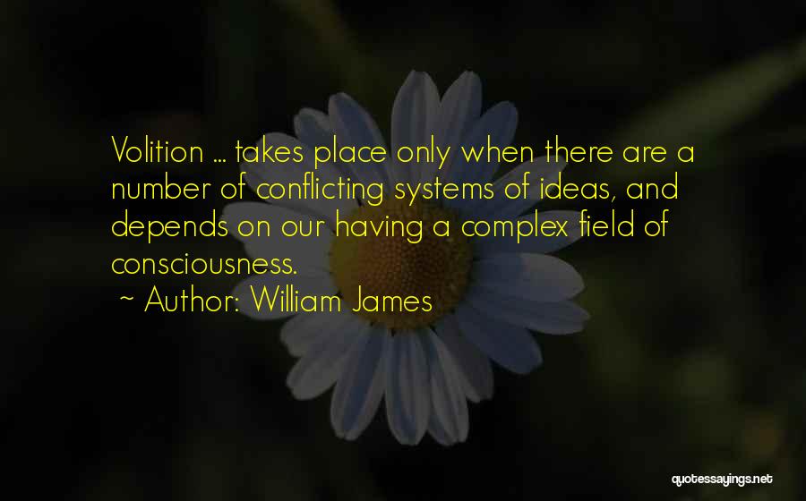 Complex Philosophy Quotes By William James