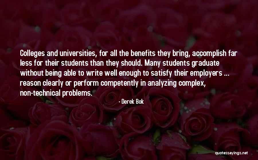 Complex Problems Quotes By Derek Bok Complex Problems Quotes By Derek Bok