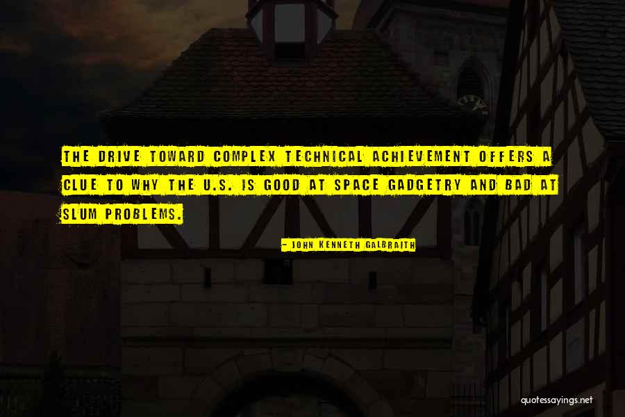 Complex Problems Quotes By John Kenneth Galbraith Complex Problems Quotes By John Kenneth Galbraith
