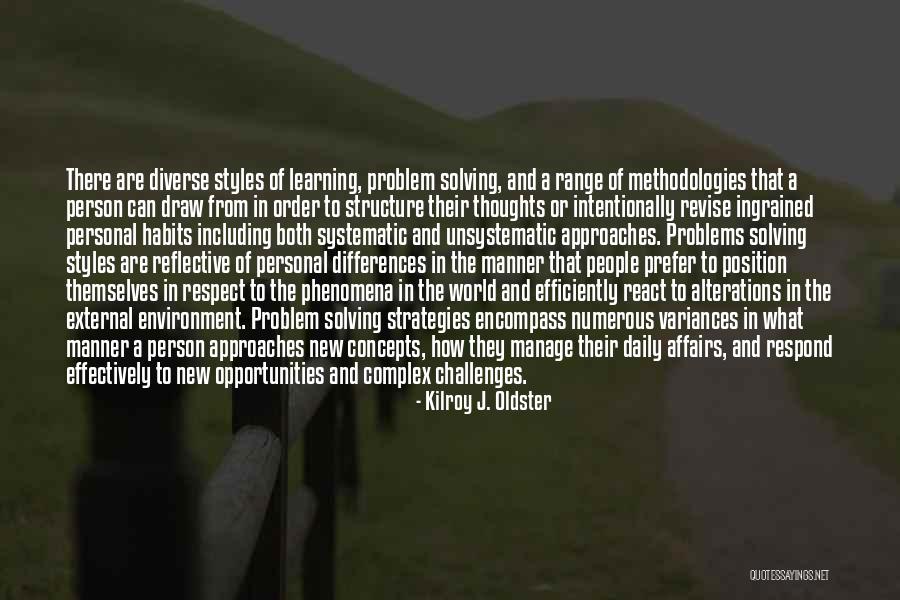 Complex Problems Quotes By Kilroy J. Oldster Complex Problems Quotes By Kilroy J. Oldster