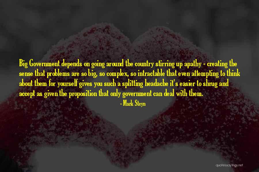 Complex Problems Quotes By Mark Steyn Complex Problems Quotes By Mark Steyn