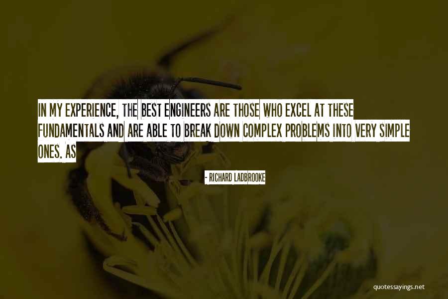 Complex Problems Quotes By Richard Ladbrooke Complex Problems Quotes By Richard Ladbrooke