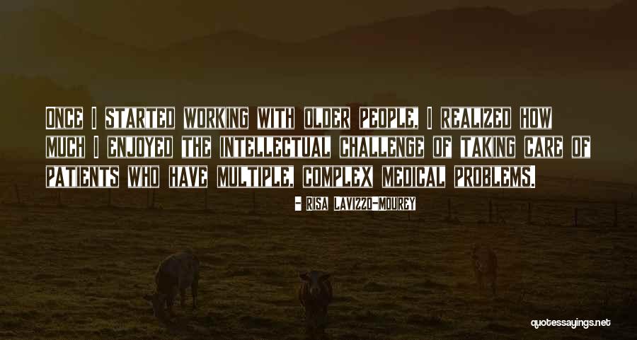 Complex Problems Quotes By Risa Lavizzo-Mourey Complex Problems Quotes By Risa Lavizzo-Mourey
