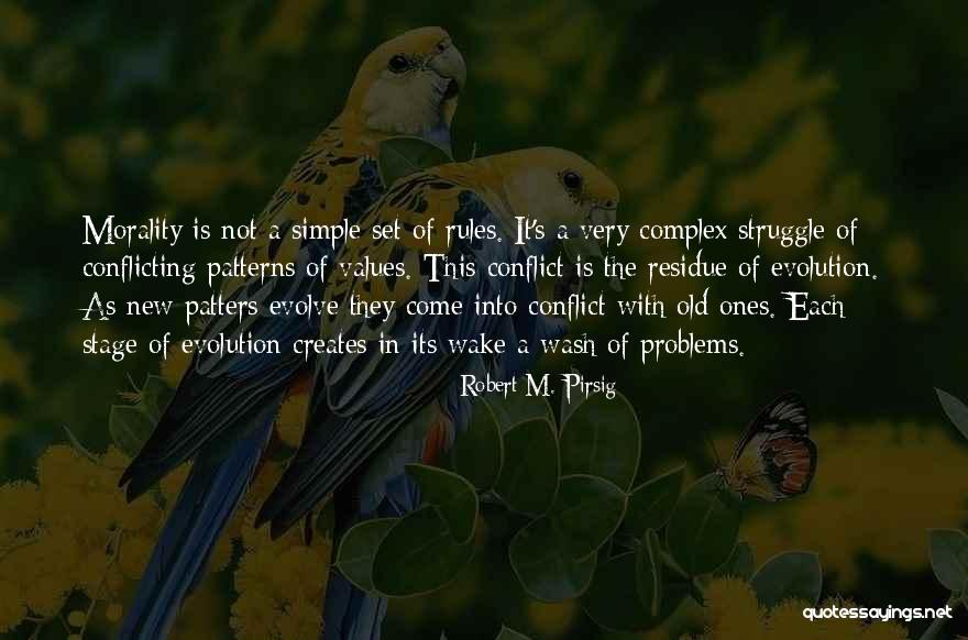 Complex Problems Quotes By Robert M. Pirsig Complex Problems Quotes By Robert M. Pirsig