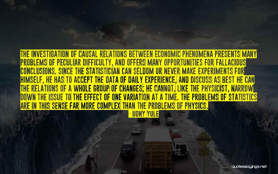 Complex Problems Quotes By Udny Yule Complex Problems Quotes By Udny Yule