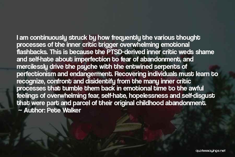 Complex Ptsd Quotes By Pete Walker